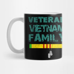 Veteran Vietnam Family dont mess with THE BEST Mug